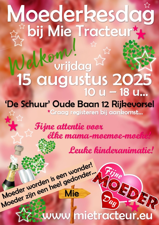 Moederkesdag in De Schuur van Mie Tracteur