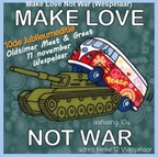 Make Love Not War (Wespelaar) -  11 november 2025